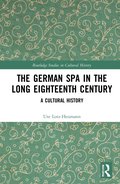German Spa in the Long Eighteenth Century