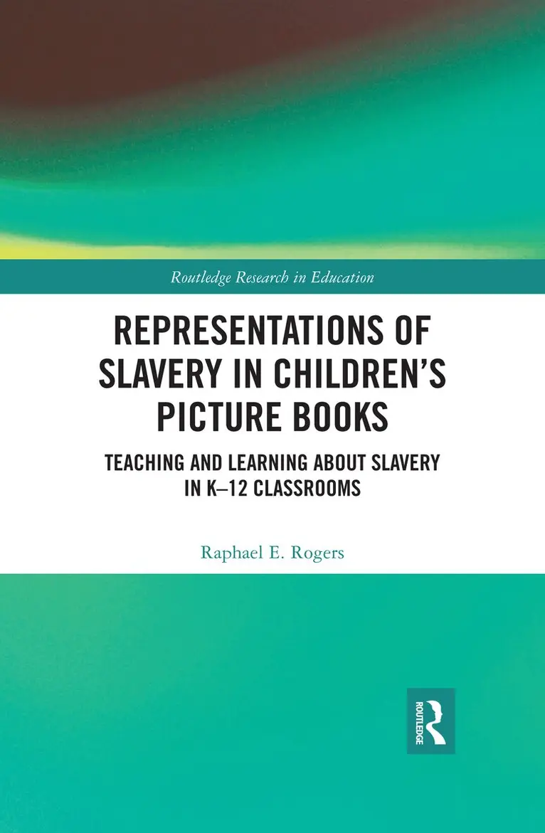 Representations of Slavery in Children’s Picture Books