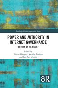 Power and Authority in Internet Governance