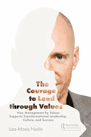 Liza-Maria Norlin - Courage to Lead through Values, Häftad