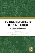 Defence Industries in the 21st Century