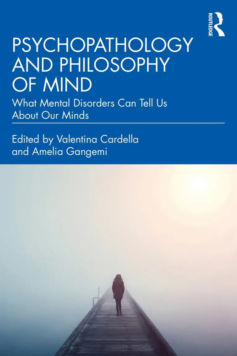 Valentina Cardella, Amelia Gangemi - Psychopathology and Philosophy of Mind, Häftad. Tillgänglighet: Lägg i varukorg