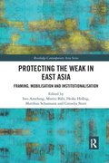 Protecting the Weak in East Asia
