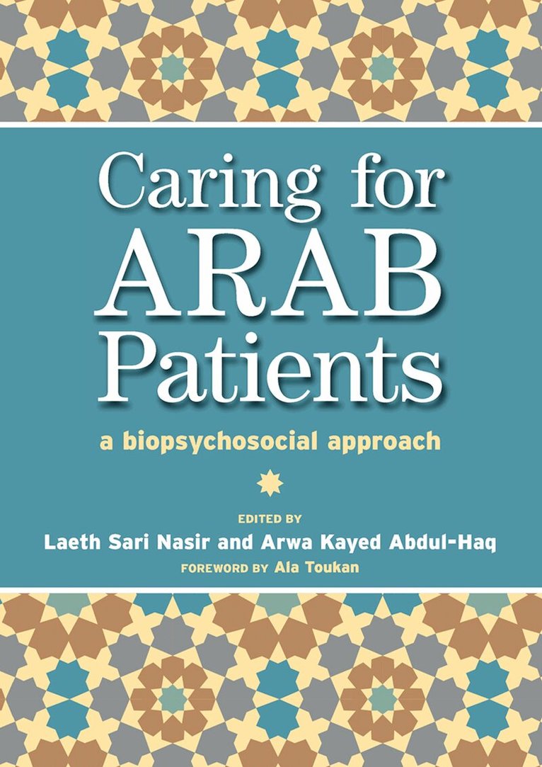 Laeth Nasir, Arwa Kayed Abdul-Haq, Tony Lockett - Caring for Arab Patients, Häftad