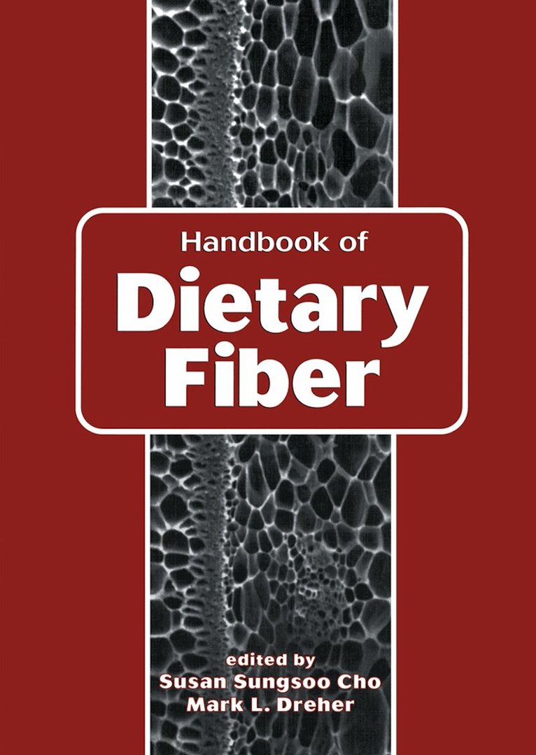 Susan Sungsoo Cho - Handbook of Dietary Fiber, Häftad. Tillgänglighet: Lägg i varukorg