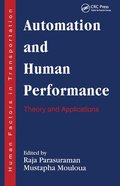 Automation and Human Performance