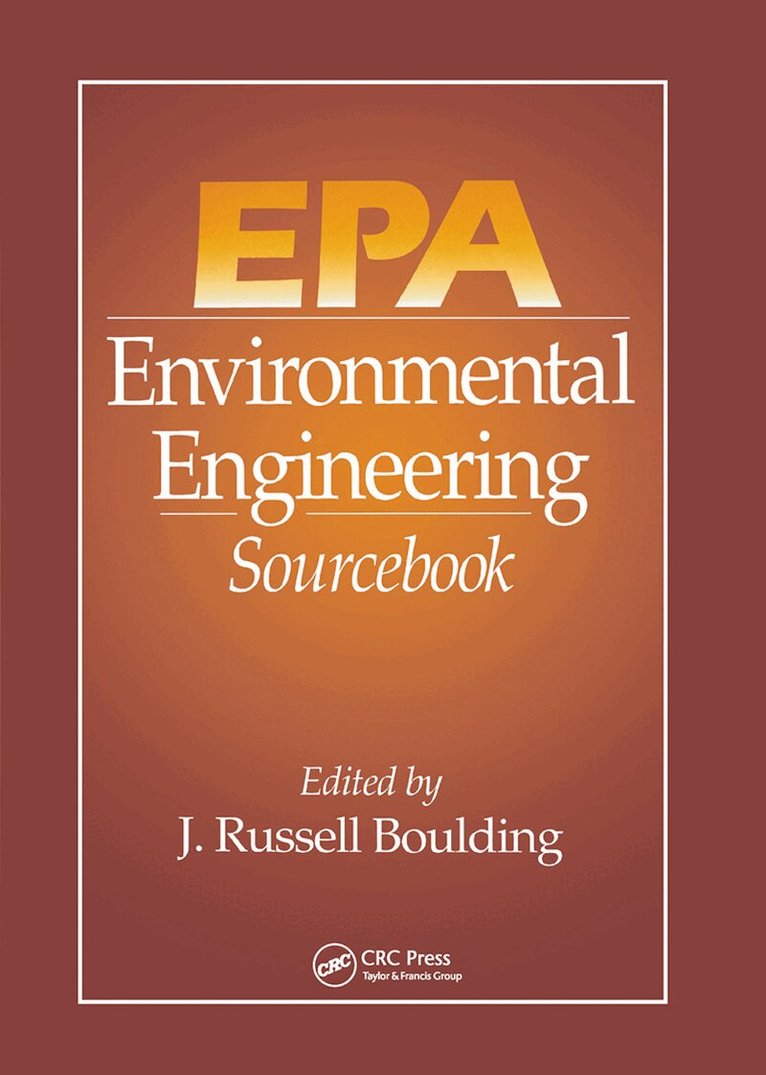 J. Russell Boulding - EPA Environmental Engineering Sourcebook, Häftad