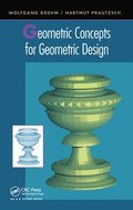 Geometric Concepts for Geometric Design