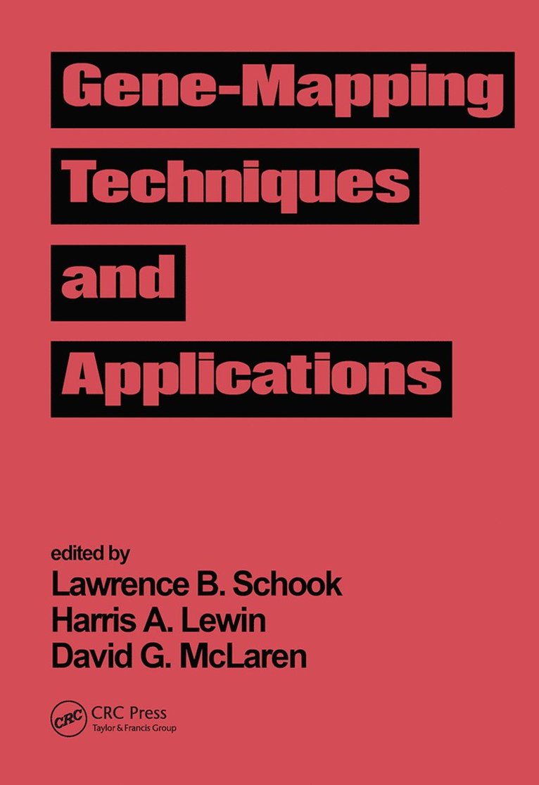 Lawrence B. Schook - Gene-Mapping Techniques and Applications, Häftad
