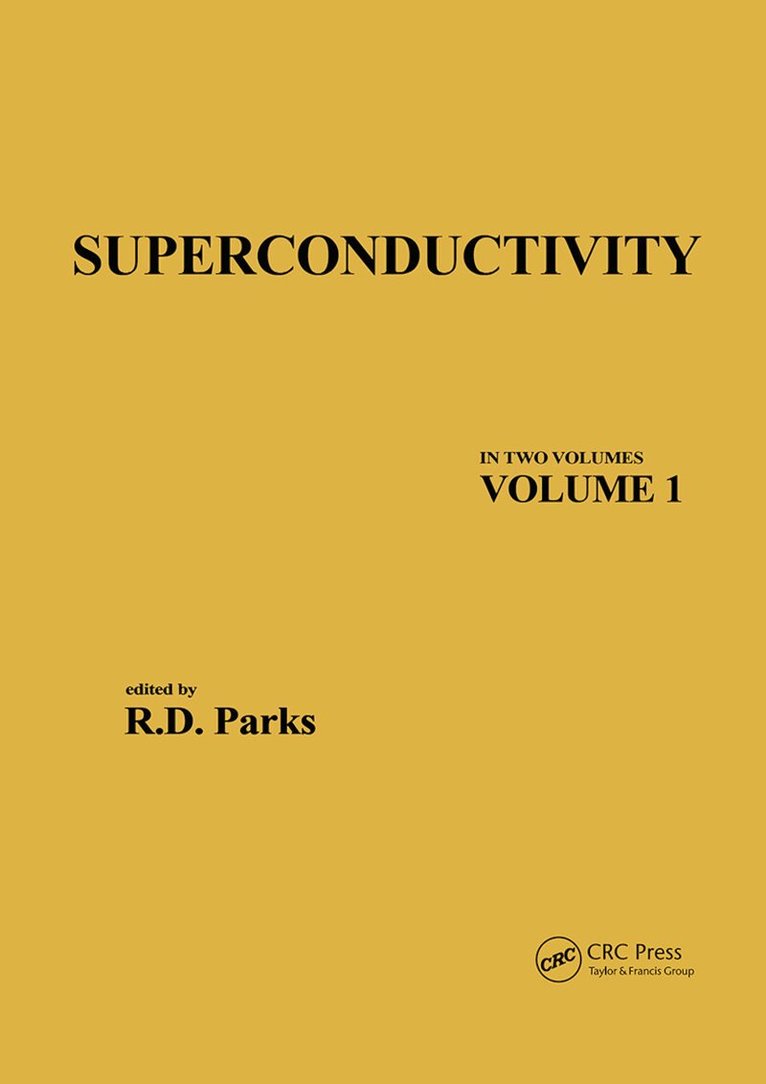 R. D. Parks - Superconductivity, Häftad