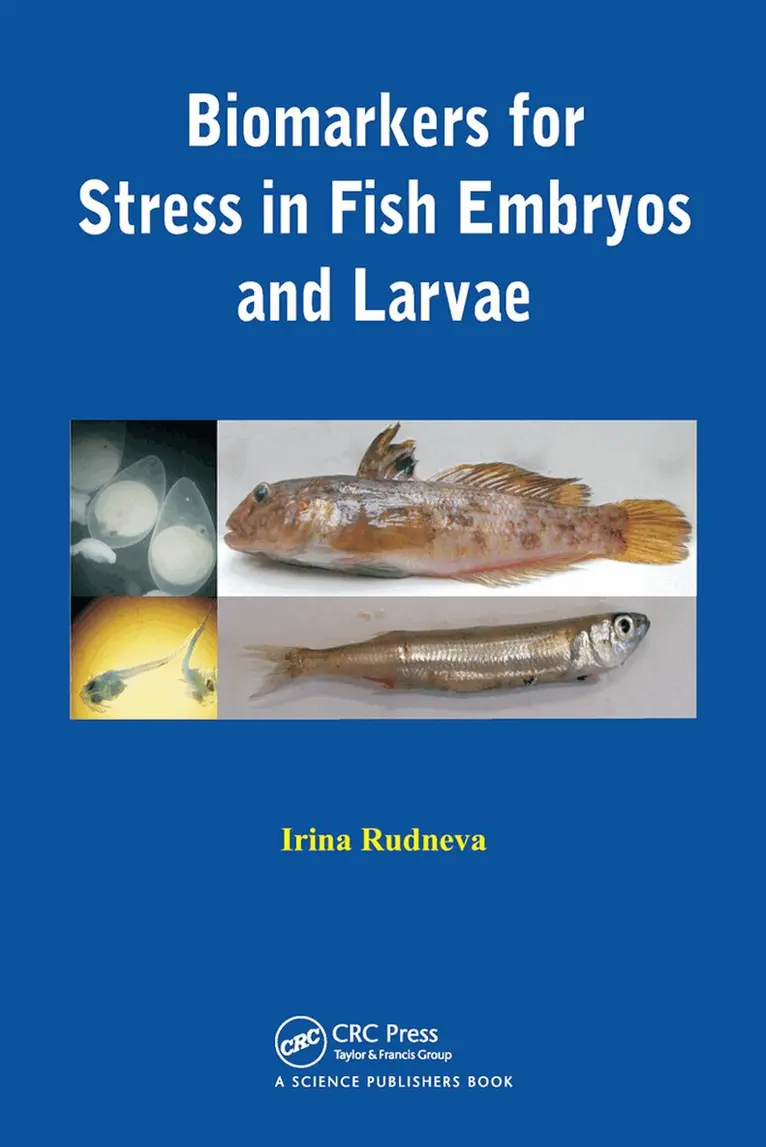 Irina Rudneva - Biomarkers for Stress in Fish Embryos and Larvae, Häftad. Tillgänglighet: Lägg i varukorg