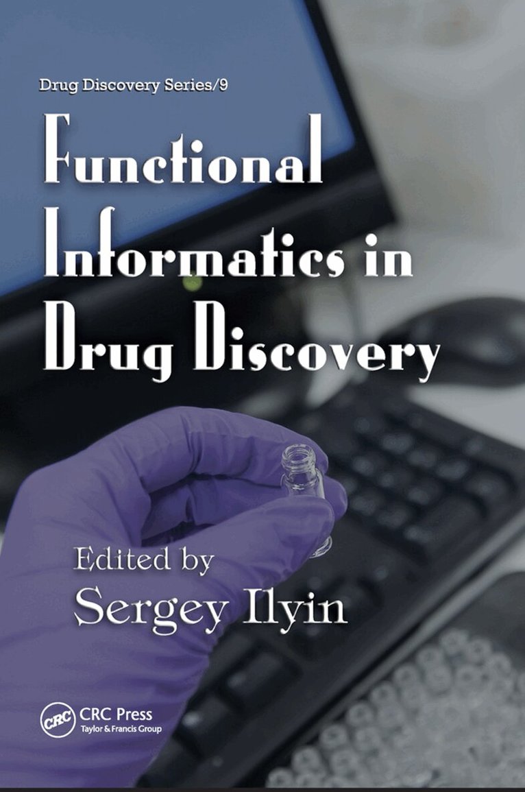 Functional Informatics in Drug Discovery