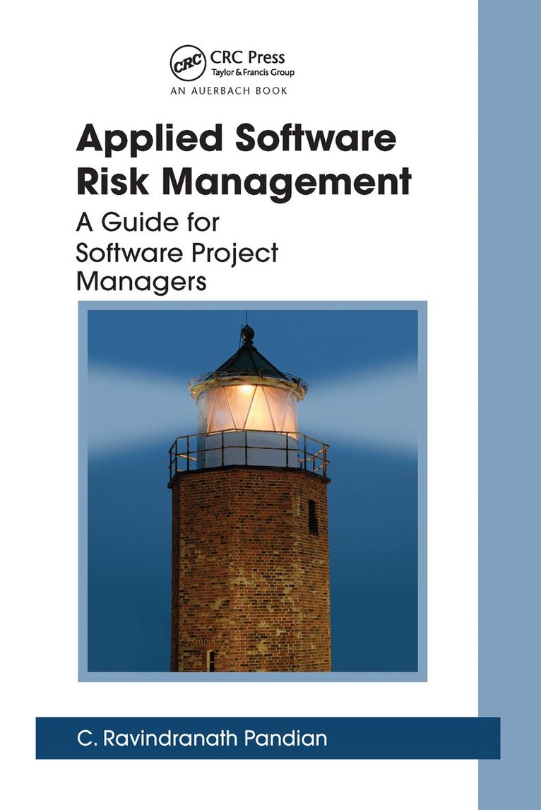 C. Ravindranath Pandian - Applied Software Risk Management, Häftad. Tillgänglighet: Lägg i varukorg