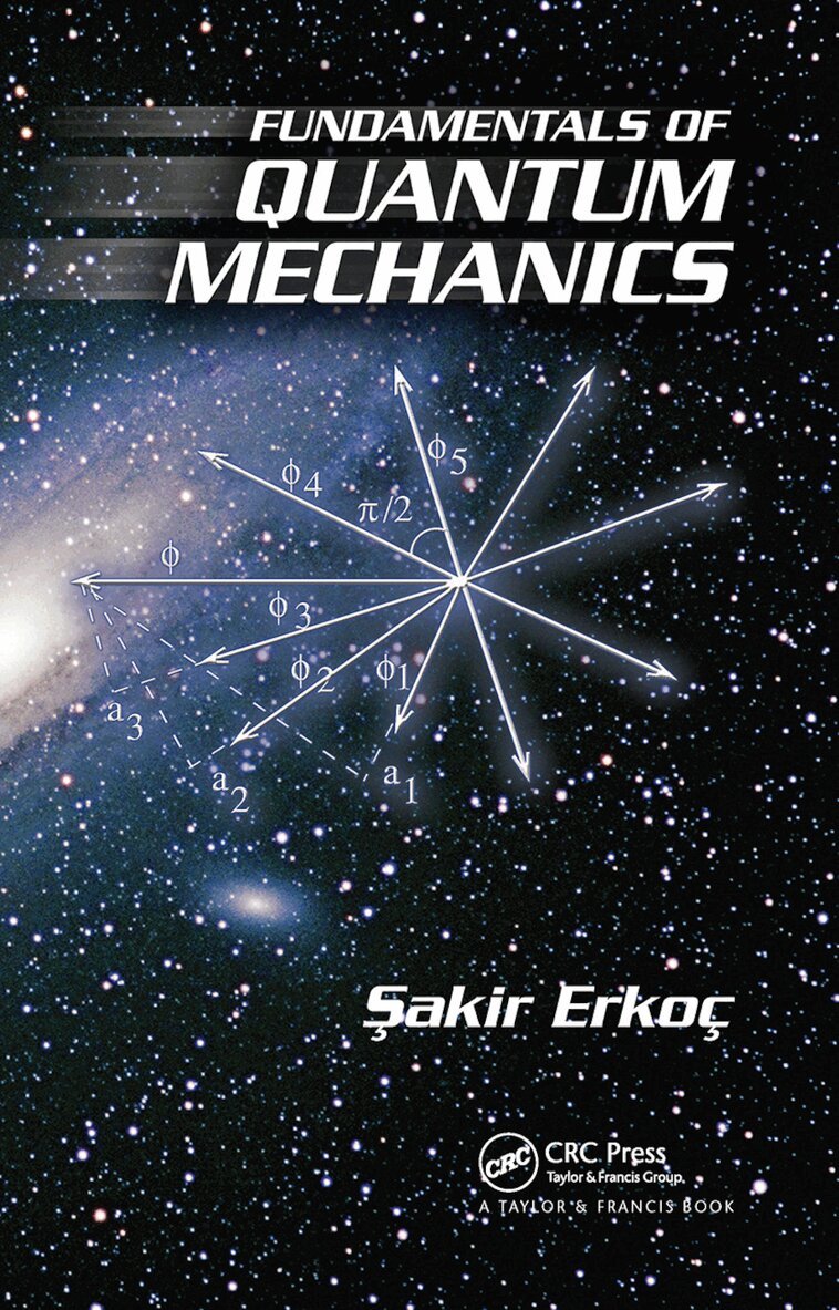 Sakir Erkoc - Fundamentals of Quantum Mechanics, Häftad. Tillgänglighet: Lägg i varukorg