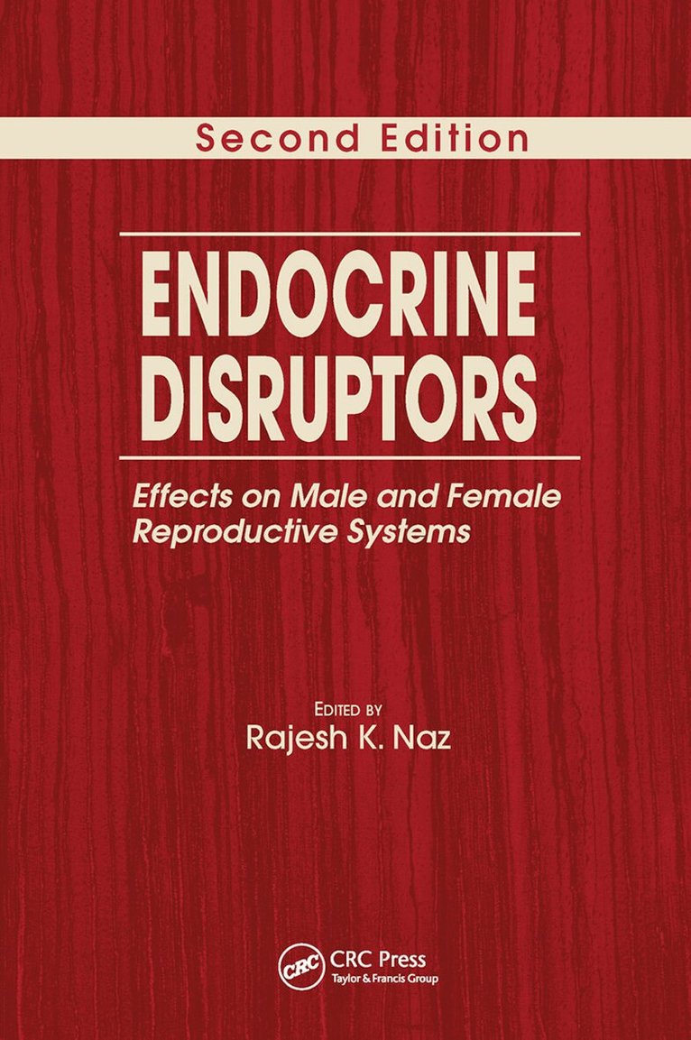Rajesh K. Naz - Endocrine Disruptors, Häftad. Tillgänglighet: Lägg i varukorg