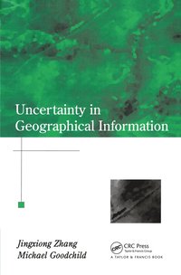 Uncertainty in Geographical Information