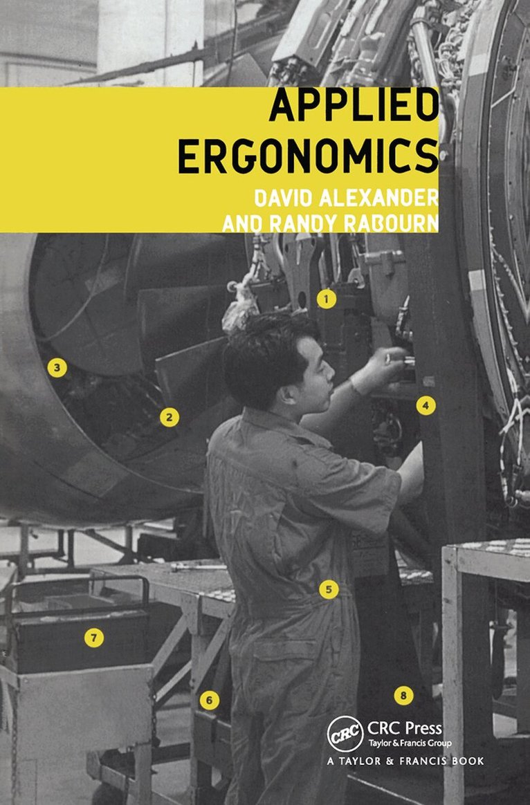 D. Alexander, R Rabourn - Applied Ergonomics, Häftad. Tillgänglighet: Lägg i varukorg