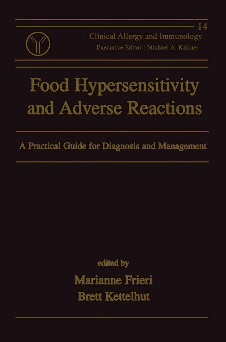 Marianne Frieri - Food Hypersensitivity and Adverse Reactions, Häftad