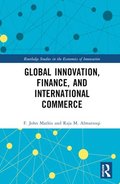 Global Innovation, Finance, and International Commerce