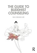 The Guide to Buddhist Counseling