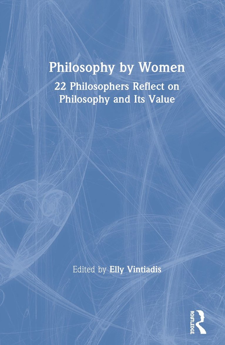 Elly Vintiadis - Philosophy by Women, Inbunden. Tillgänglighet: Lägg i varukorg