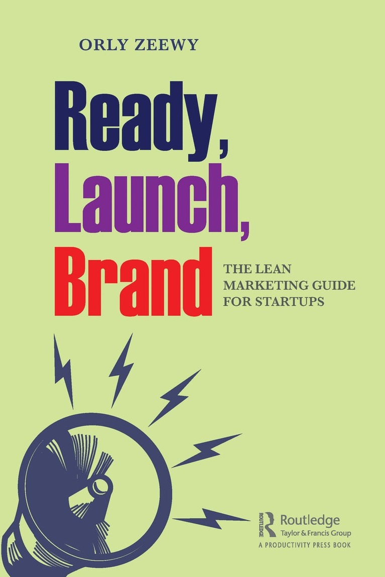 Orly Zeewy - Ready, Launch, Brand, Inbunden. Tillgänglighet: Lägg i varukorg