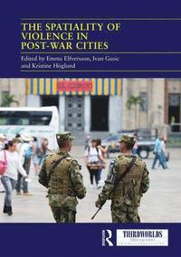Spatiality of Violence in Post-war Cities