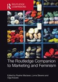 The Routledge Companion to Marketing and Feminism