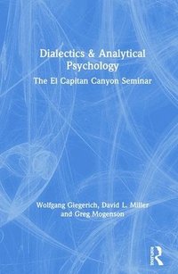 Dialectics & Analytical Psychology