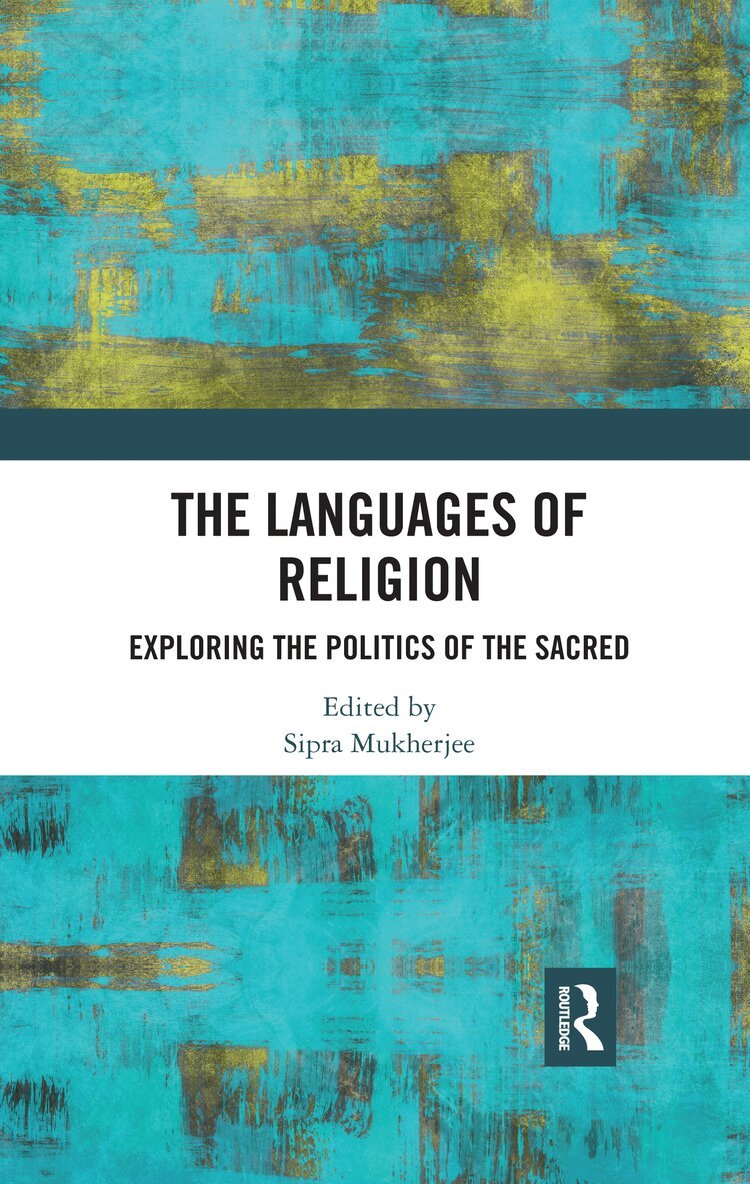 Sipra Mukherjee - Languages of Religion, Häftad. Tillgänglighet: Lägg i varukorg