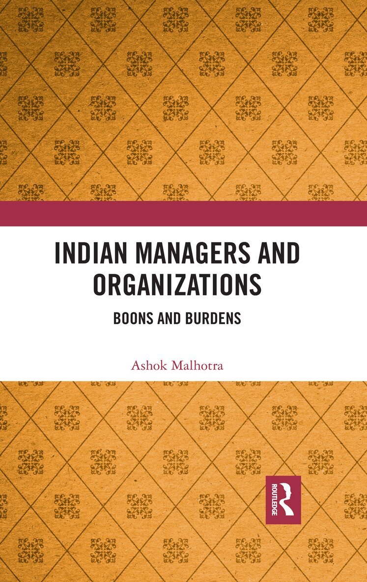 Ashok Malhotra - Indian Managers and Organizations, Häftad