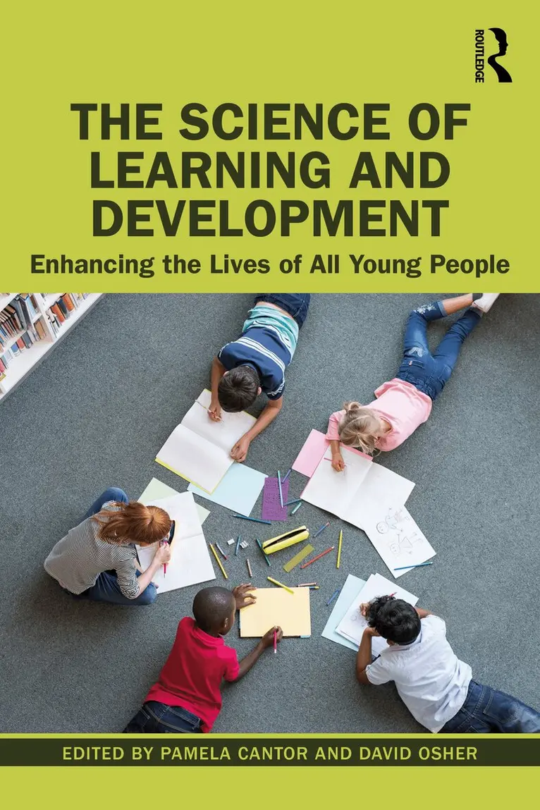 Pamela Cantor, David Osher - Science of Learning and Development, Häftad. Tillgänglighet: Lägg i varukorg