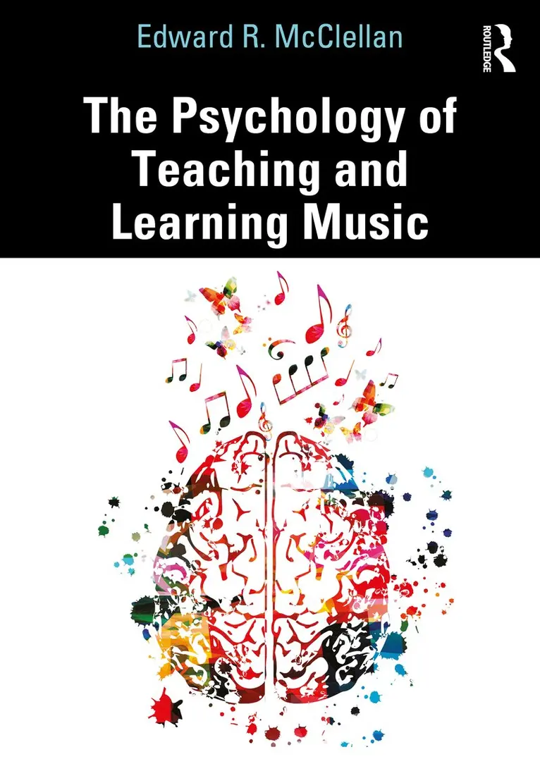 Psychology of Teaching and Learning Music