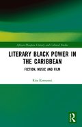 Literary Black Power in the Caribbean
