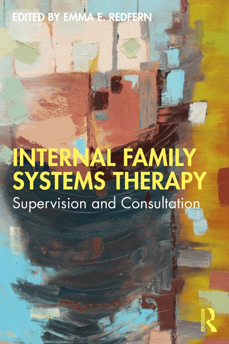 Emma E. Redfern - Internal Family Systems Therapy, Häftad