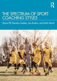 The Spectrum of Sport Coaching Styles