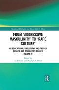From 'Aggressive Masculinity' to 'Rape Culture'