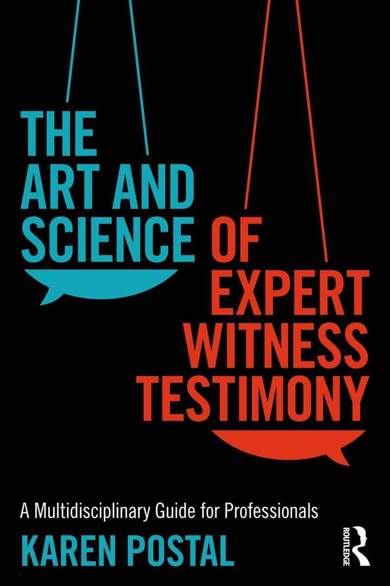 Karen Postal - Art and Science of Expert Witness Testimony, Häftad. Tillgänglighet: Lägg i varukorg