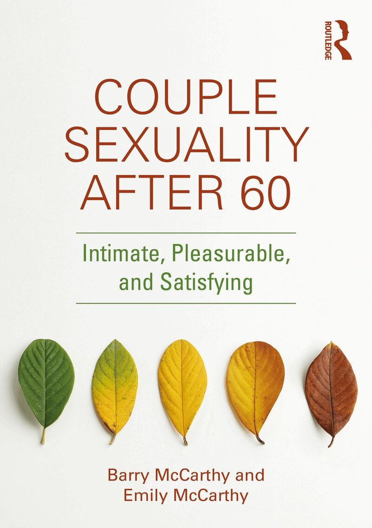 Barry McCarthy, Emily McCarthy - Couple Sexuality After 60, Häftad