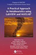 A Practical Approach to Metaheuristics using LabVIEW and MATLAB (R)