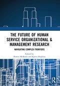 Future of Human Service Organizational & Management Research