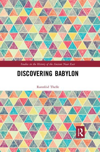 Rannfrid Thelle - Discovering Babylon, Häftad