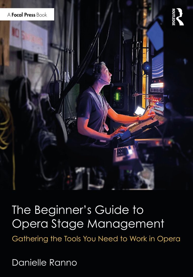 Danielle Ranno - Beginner’s Guide to Opera Stage Management, Häftad. Tillgänglighet: Lägg i varukorg