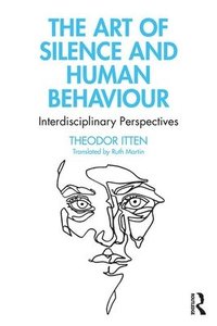 The Art of Silence and Human Behaviour