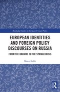 European Identities and Foreign Policy Discourses on Russia