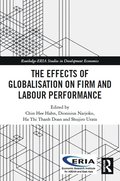Effects of Globalisation on Firm and Labour Performance