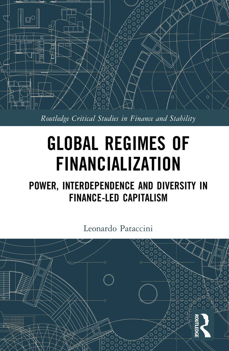 Leonardo Pataccini - Global Regimes of Financialization, Inbunden. Tillgänglighet: Kommande