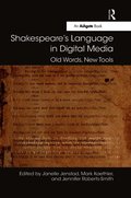 Shakespeare's Language in Digital Media