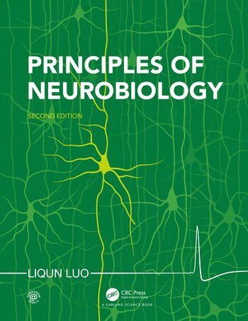 Liqun Luo - Principles of Neurobiology, Inbunden