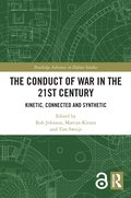 Conduct of War in the 21st Century